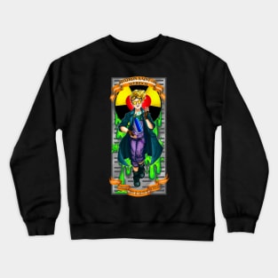 Patron Saint of Weirdos Crewneck Sweatshirt